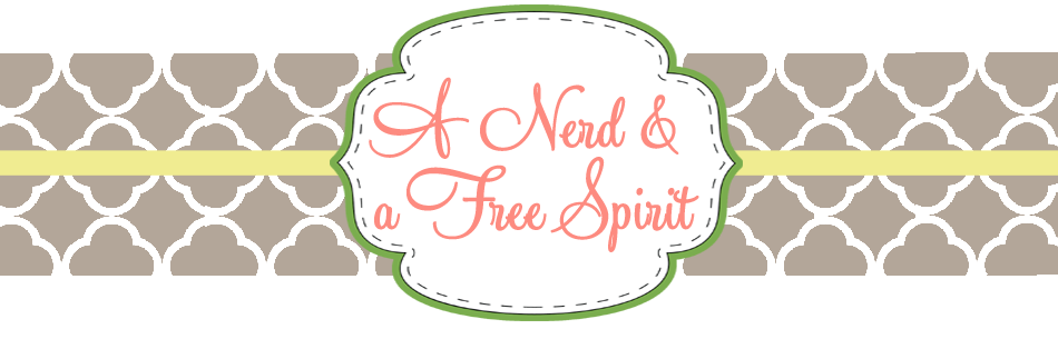 A Nerd and A Free Spirit