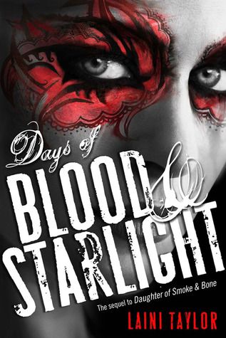 Days of Blood and Starlight Cover Days of Blood and Starlight Cover